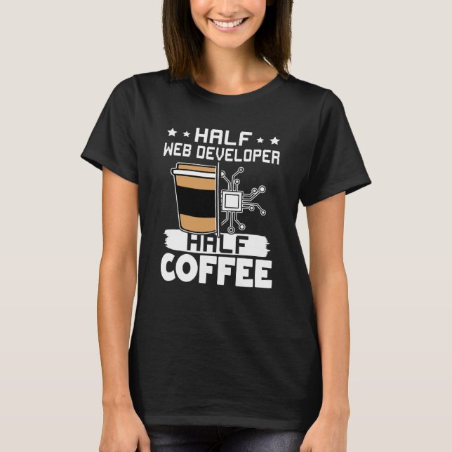 Camiseta Media media café de desarrollador web (Anverso)