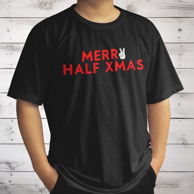Camiseta Media Navidad De Feliz - Navidades Graciosos En La (Subido por el creador)
