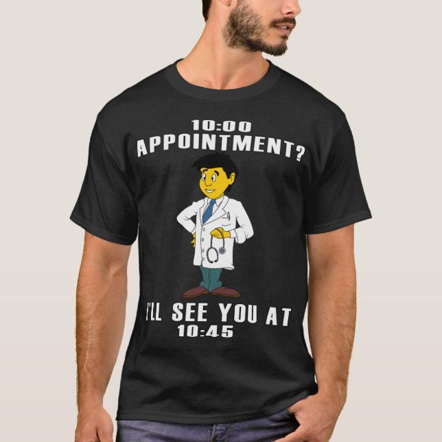 Camiseta Médica Chiste MEME Dr Médica Gracioso regalo de me (Anverso)