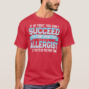 Camiseta Médica de alergia divertida cita a alérgico