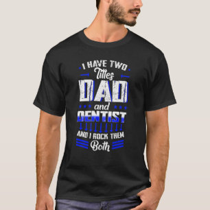 Camiseta Médica de boca dental Higiene oral Dental del padr