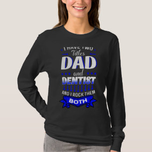 Camiseta Médica de boca dental Higiene oral Dental del padr