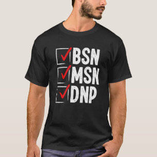 Camiseta Médica de DNP MSN BSN Enfermera DNP Graduación de 