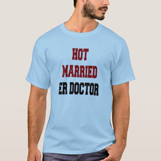 Camiseta Médica de ER casada caliente (Anverso)
