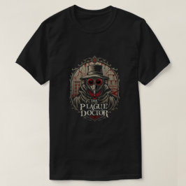 Camiseta Médica de la peste - Tráeme su enfermedad