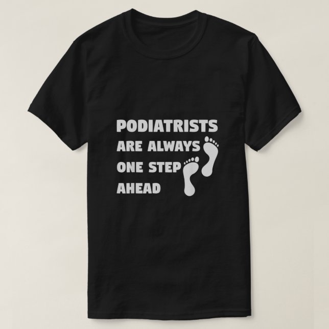 Camiseta Médica de Podiatría de pie de Podiatría de Pies de (Diseño del anverso)