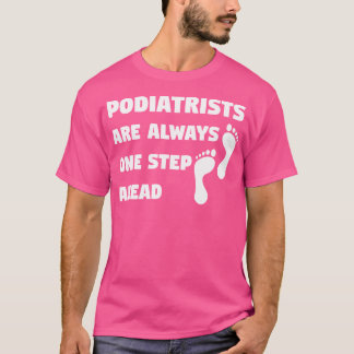 Camiseta Médica de Podiatría de pie de Podiatría de Pies de