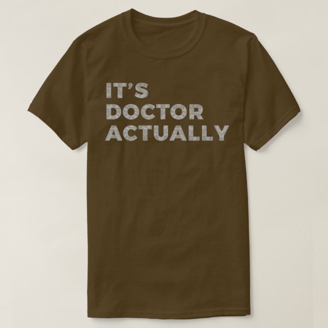 Camiseta Médica del doctorado de Filosofía Graciosa Gift 3  (Diseño del anverso)