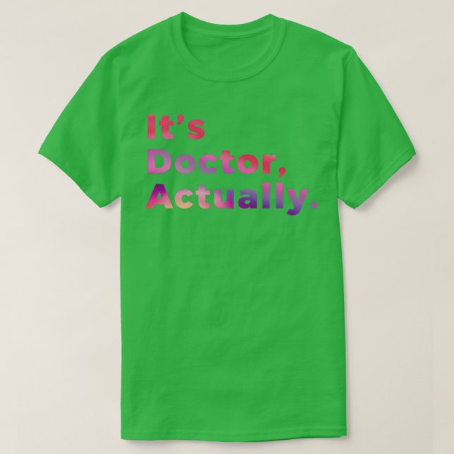Camiseta Médica del doctorado de Filosofía, regalo divertid (Diseño del anverso)