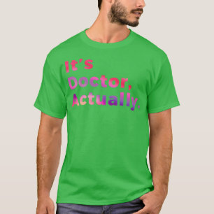 Camiseta Médica del doctorado de Filosofía, regalo divertid