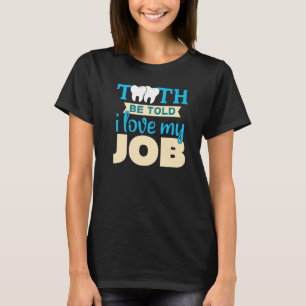 Camiseta Médica Dentista de los dientes limpios blancos 3