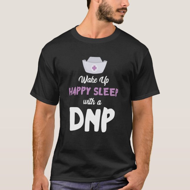 Camiseta Médica DNP Feliz Enfermería de sueño Práctica RN E (Anverso)