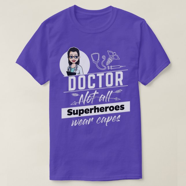 Camiseta médica femenina No todos los superhéroes llevan go (Diseño del anverso)