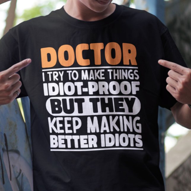 Camiseta Médica Intento Hacer Las Cosas Divertidas Médicas (Subido por el creador)
