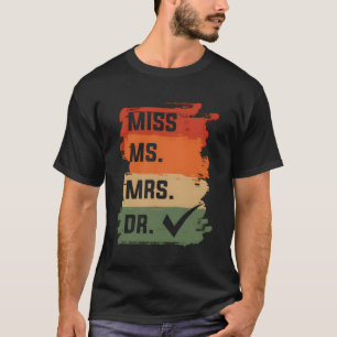 Camiseta Médica Médica Doctora Srta. Doct