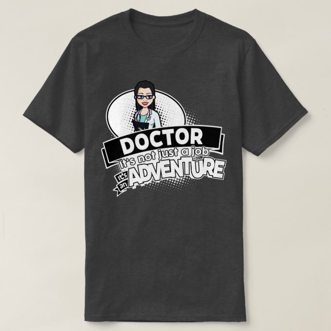 Camiseta médica mujer No es un trabajo sino una aventura (Diseño del anverso)