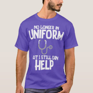 Camiseta Médica Retirado Ya No Con Uniforme Pero Todavía Pu
