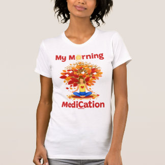 Camiseta Medicación Matutina Bajo en Otoño