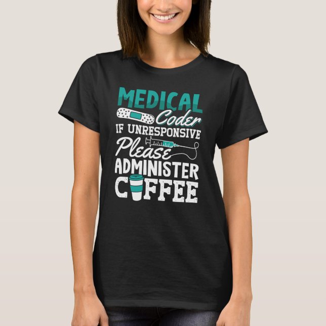 Camiseta Medical Coder Coffee Assistant ICD Coding (Anverso)