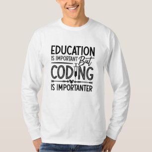 Camiseta Medical Coder Education Is Important Coding ICD