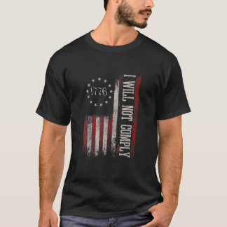 Camiseta Medical Freedom I Will Not Comply No Mandates