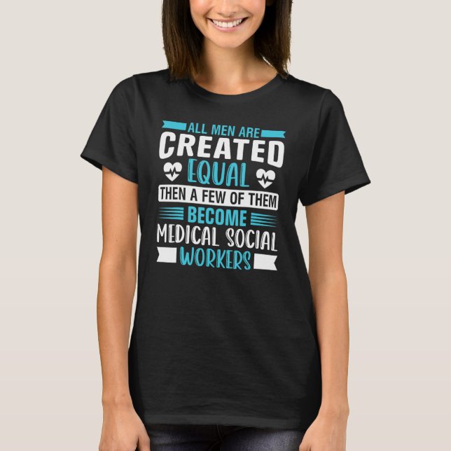 Camiseta Medical Social Worker Occupation Job Hospital 6 (Anverso)