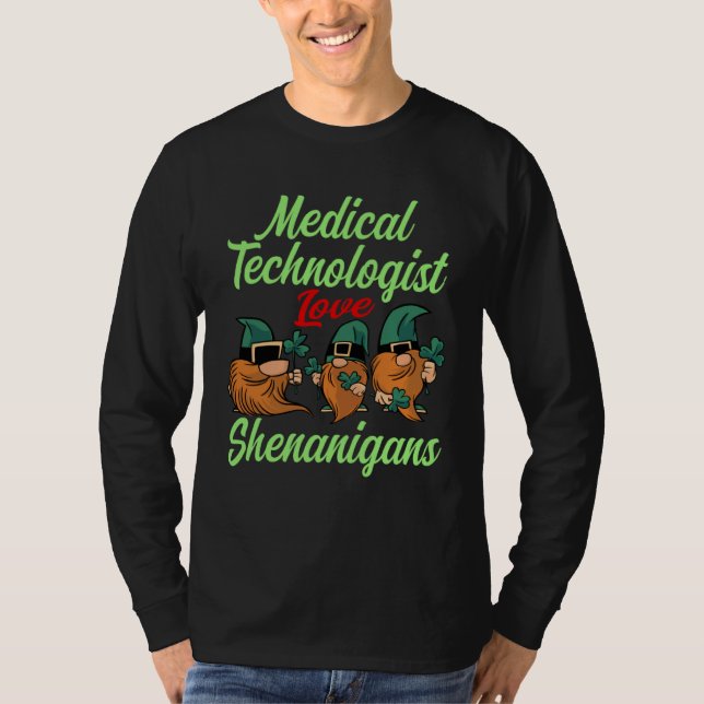 Camiseta Medical Technologist Love Shenanigans St Patricks  (Anverso)
