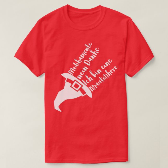 Camiseta Medicamentos de bruja herbal no gracias (Diseño del anverso)