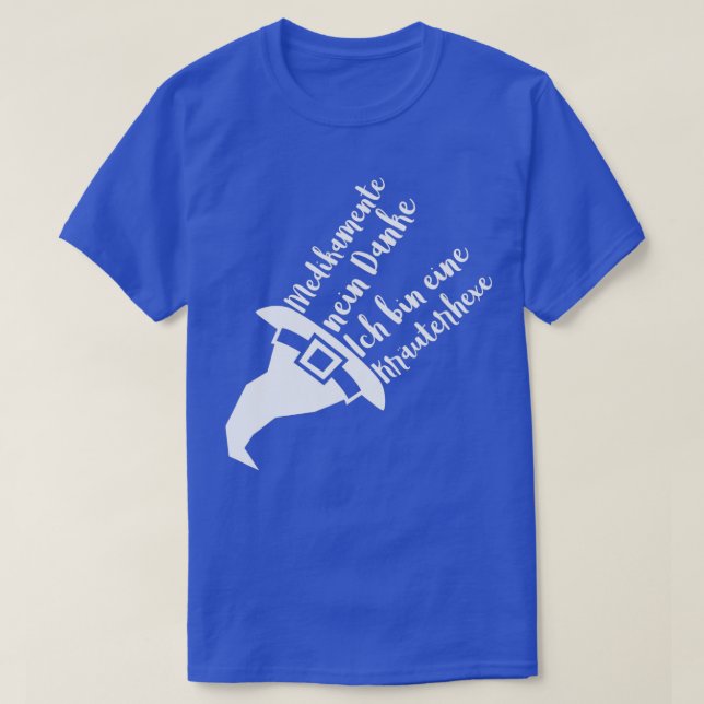 Camiseta Medicamentos de bruja herbal no gracias (Diseño del anverso)