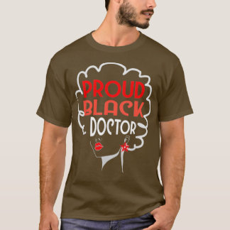 Camiseta Médicas negras mujeres afroamericanas doctoradas e