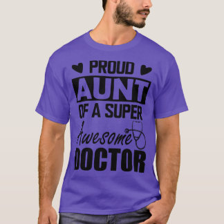 Camiseta Médicas tía Orgullosa de un médica súper increíble