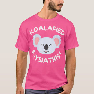 Camiseta Medicina de Rehabilitación Física Koalaficada Pmr