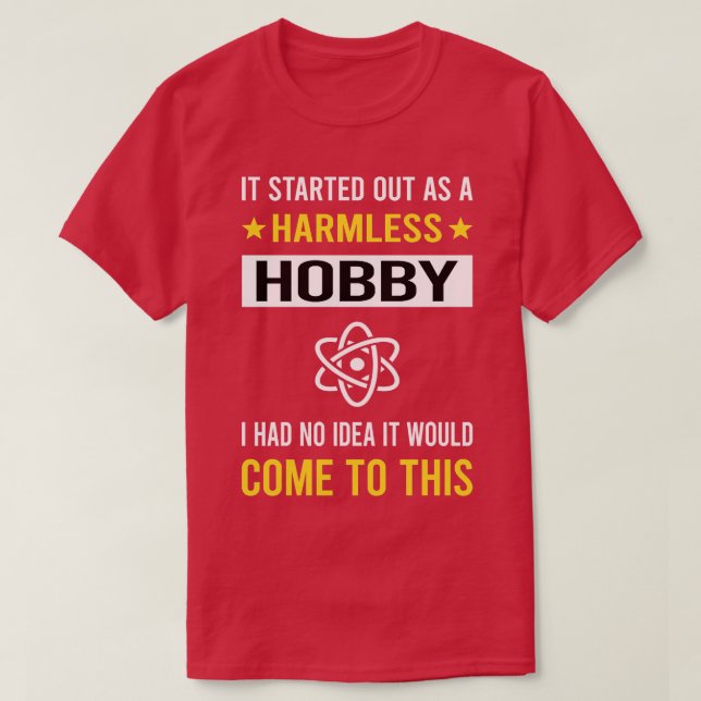 Camiseta Medicina nuclear de afición inofensiva (Diseño del anverso)