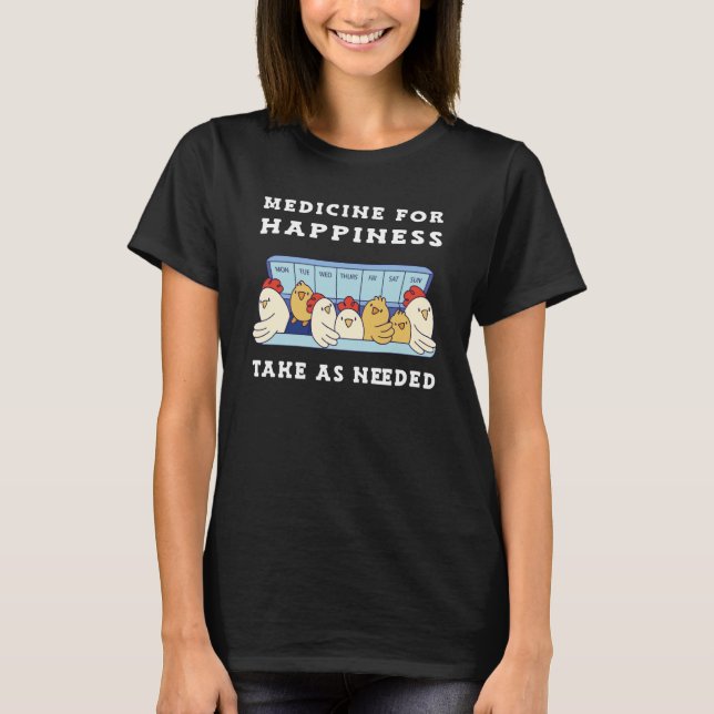 Camiseta Medicina para Pollos Felices (Anverso)