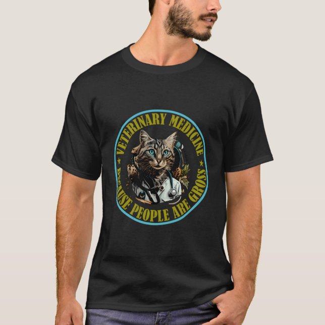 Camiseta Medicina Veterinaria Porque La Gente Es Gross (Anverso)