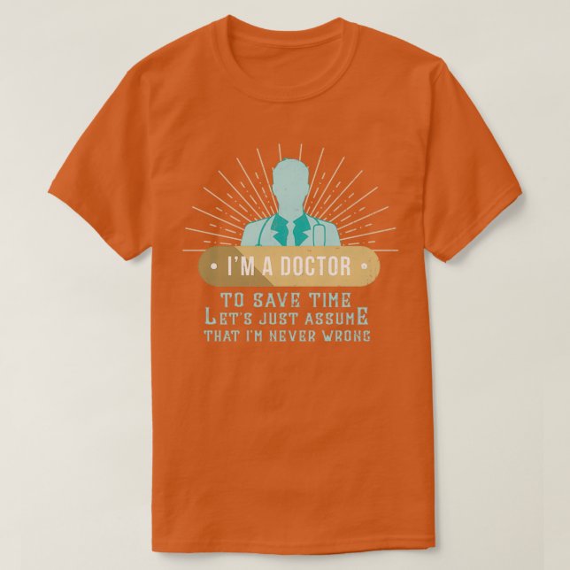 Camiseta Medicine Doctor Physician Student (Diseño del anverso)
