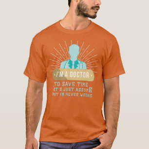 Camiseta Medicine Doctor Physician Student