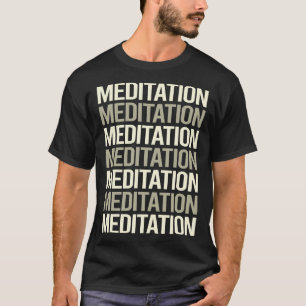 Camiseta Medición de texto blanco meditar Zen