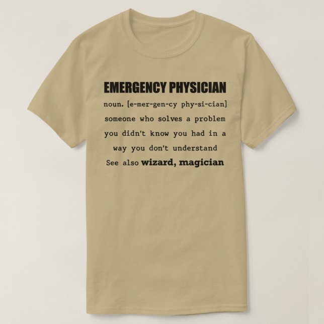 Camiseta Médico de Emergencia Alguien que resuelve un probl (Diseño del anverso)