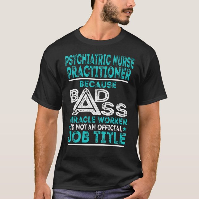 Camiseta Médico de enfermería psiquiátrica Trabajo milagros (Anverso)