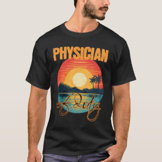 Camiseta Médico De Guardia Vacaciones Verano Tropical