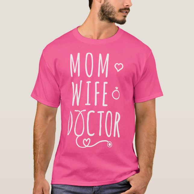 Camiseta Médico de mamá esposa (Anverso)