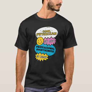 Camiseta Médico Genial De Día Pensador Excesivo Profesional