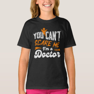 Camiseta Médico gracioso 🩺 Cita Nada me asusta regalo Médi