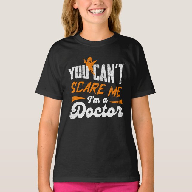 Camiseta Médico gracioso 🩺 Cita Nada me asusta regalo Médi (Anverso)