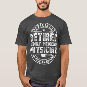 Camiseta Médico jubilado de Medicina Familiar 2