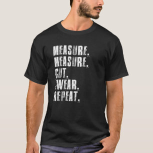 Camiseta Medida de medición Cortar Barrido Repetir Cara de
