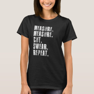 Camiseta Medida de medición Cortar Barrido Repetir Cara de