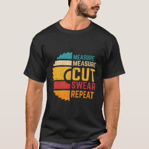 Camiseta Medida de medición Corte Barrido Repetir madera