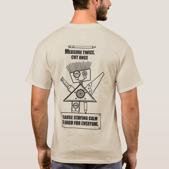 Camiseta ¡Medida dos veces, corte una vez! (Reverso)